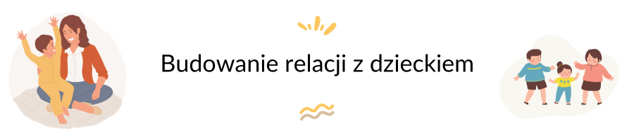 rozwoj-dziecka-budowanie-relacji-z-dzieckiem.png